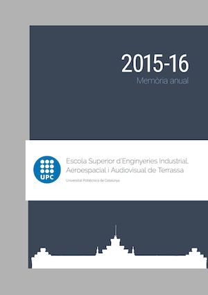 Memòria ESEIAAT 2015/16