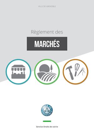 Règlement des marchés - Ville de Grenoble