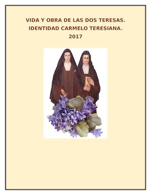 Vida Y Obra De Las Dos Teresas