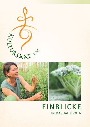 Kultursaat EINBLICKE 2016