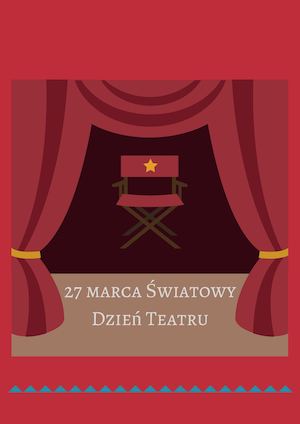 Międzynarodowy Dzień Teatru
