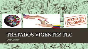 Tratados Vigentes Tlc