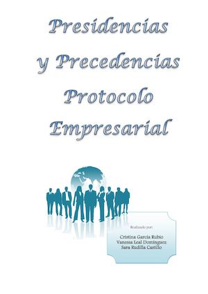 Presidencias Y Precedencias (Cristina, Vanessa, Sara)