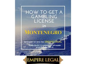 E Gambling Montenegro How To Get A License
