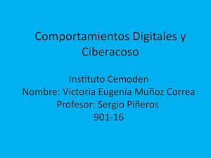 Comportamientos Digitales Y Ciberacoso