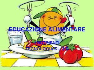 Educazione Alimentare 2d Tecnologia