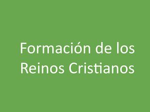 Formación reinos cristianos