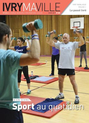 Ivry ma ville n°485 - mars 2017