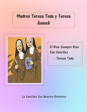 Madres Teresa Toda Y Teresa Guash