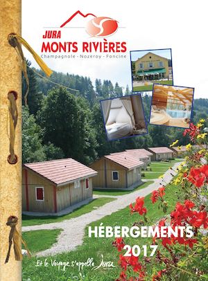 GUIDE HÉBERGEMENTS JURA MONTS RIVIÈRES 2017