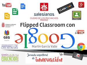 Jornadas Tic Innovacion Salesianos Flipped Classroom Martín García Valle