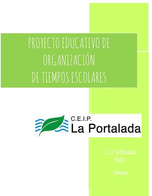 Proyecto Educativo De Organización De Tiempos Escolares Ceip La Portalada