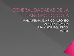 Generalidadaeas De La Nanotecnologia