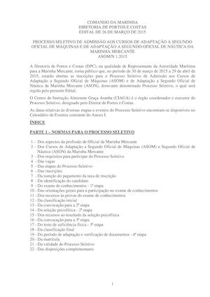 PROCESSO SELETIVO DE ADMISSÃO AOS CURSOS DE ADAPTAÇÃO A SEGUNDO OFICIAL DE MÁQUINAS E DE ADAPTAÇÃO A SEGUNDO OFICIAL DE NÁUTICA DA MARINHA MERCANTE ASOM/N 1.2015