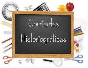Corrientes Historiográficas