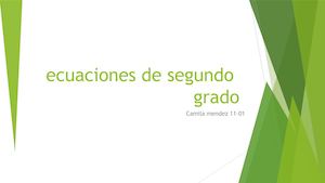 Ecuaciones De Segundo Grado