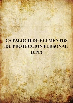 Catalogo De Epp Para El Sector Construccion