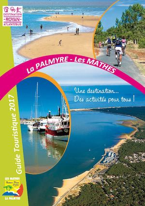 Guide Touristique 2017 La Palmyre-Les Mathes