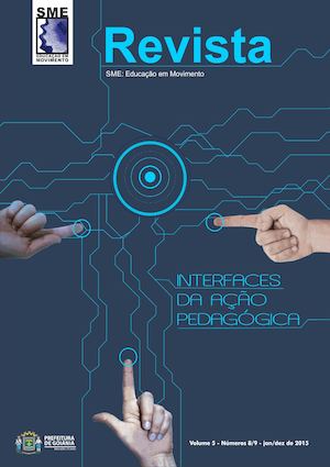 REVISTA SME - EM EDUCAÇÃO EM MOVIMENTO INTERFACES DA AÇÃO PEDAGÓGICA