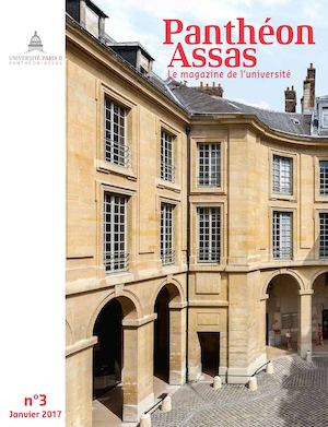 Panthéon-Assas le Magazine n°3 -  janvier 2017