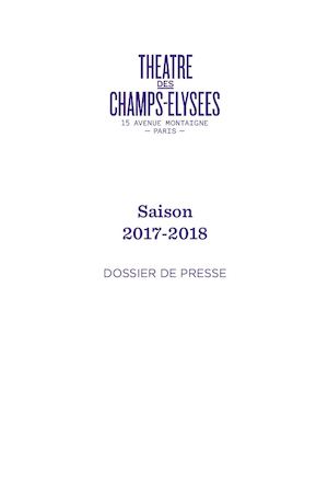 DP 17-18 Théâtre des Champs-Elysées