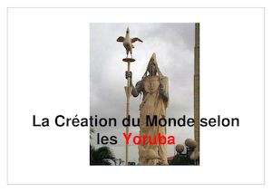 La création du monde selon les Yoruba