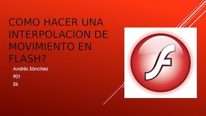 Como Hacer Una Interpolacion De Movimiento En Flash