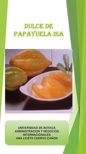 Dulce De Papayuela Isa