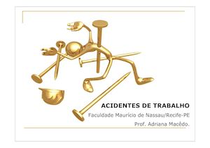 Acidentes Condicoes E Atos Inseguros