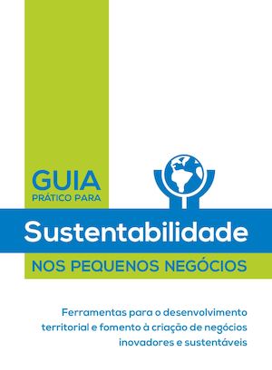 Sebrae Guia Pratico Para Sustentabilidade