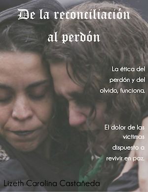 La reconciliación y el perdón