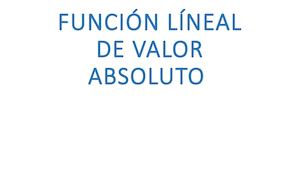 Función Líneal De Valor Absoluto 11