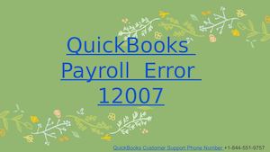 Quick Books Error Code Support 12007 & Help