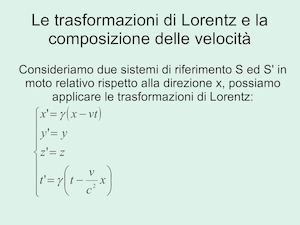 2le Trasformazioni Di Lorentz E La Composizione Delle Velocità