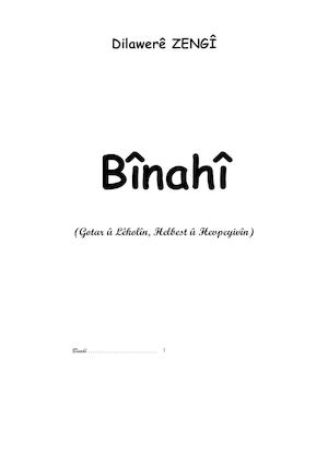 Bînahî (Gotar û Lêkolîn, Helbest û Hevpeyivîn).