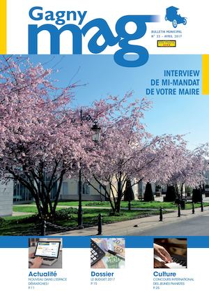 Gagny Magazine  N°33 - avril 2017