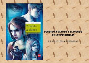 Fundido A Blanco Y El Mundo De Las Pesadillas