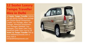 12 Seater Luxury Tempo Traveller Hire In Delhi