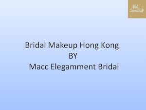 Bridal Makeup Hong Kong