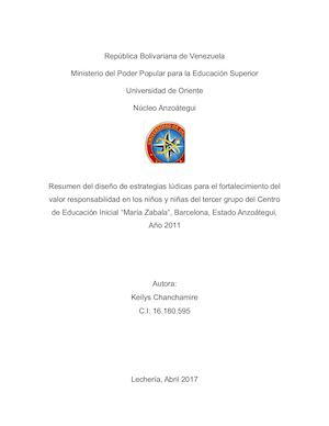 Resumen del diseño de estrategias lúdicas para el fortalecimiento del valor responsabilidad en los niños y niñas del tercer grupo del Centro de Educación Inicial “María Zabala”, Barcelona, Estado Anzoátegui, Año 2011