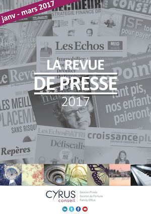 Cyrus Conseil Revue De Presse Janv Mars 2017