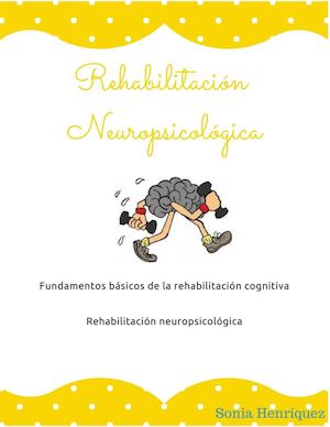 Reabilitación Neuropsicológica