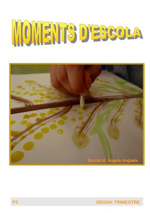 MOMENTS D'ESCOLA - P3 - SEGON TRIMESTRE