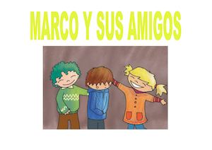 Marco Y Sus Amigos
