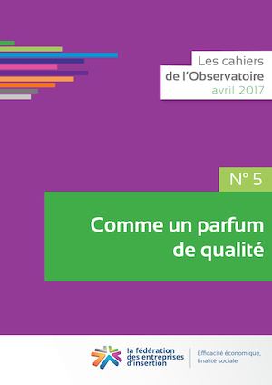 Cahier N°5 de l'Observatoire - Comme un parfum de qualité