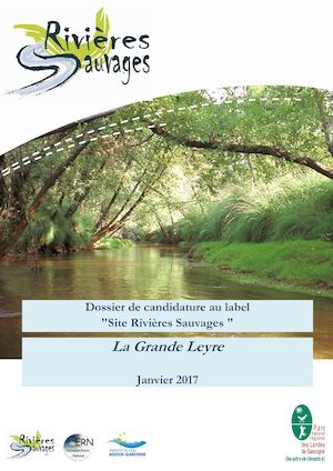 Candidature au label « Site Rivières Sauvages » La Grande Leyre