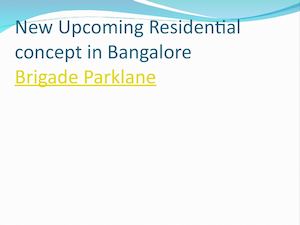 Brigade Parklane Bangalore
