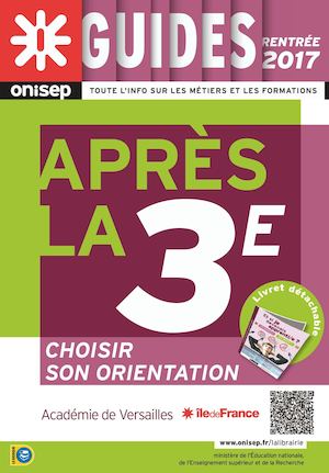 Guide Onisep Après La 3ème Versailles 2017