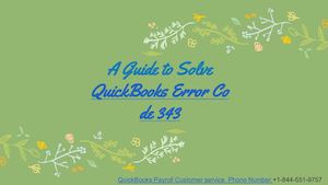 A Guide To Solve Quick Books Error Code 343