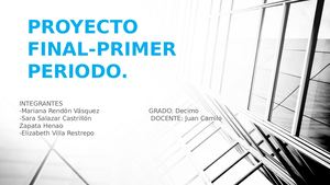 Proyecto Final Tecnologia Primer Periodo 22 (1)